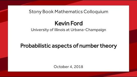 Probabilistic aspects of number theory - Kevin Ford