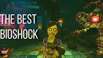 Why Bioshock 2 is the Best Bioshock