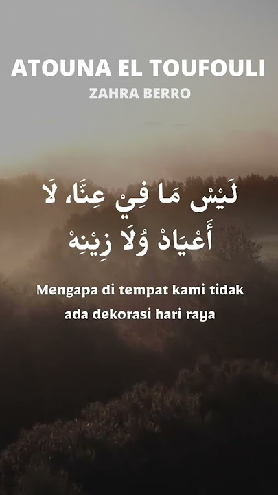 Atouna El Toufouli-Zahra Berro, Lagu Palestina Viral #savepalestine #savepalestina #sholawat #viral