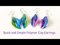 Quick and Simple Polymer Clay Earrings.