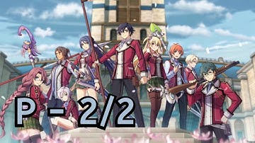 Trails of Cold Steel (PC) – Story Walkthrough [Prologue 2/2]