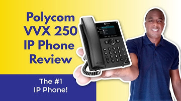 Polycom VVX 250 IP Phone Review - Polycom VOIP Phone Review