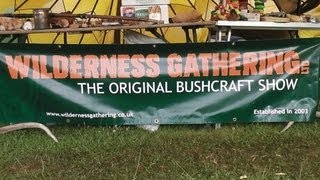 THE WILDERNESS GATHERING 2013