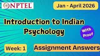 NPTEL Introduction to Indian Psychology Week 1 Assignment Answers With Explanation  | Jan–Apr 2026