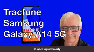 Samsung Galaxy A14 5G - Tracfone - Exploring a budget phone from Samsung!