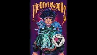 The Otherwoods, bait and switch #mglit on acceptance cloaked in a horror robe, #booktube