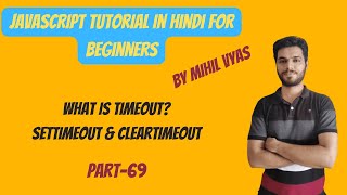 Javascript Tutorial In Hindi For Beginners Part #69 | Javascript HTML DOM | setTimeout