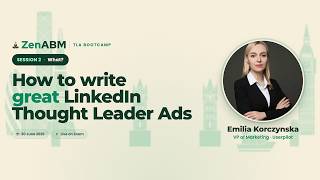 How to write great LinkedIn Thought Leader Ads - best practices, tips, examples, Q&A