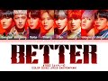 ATEEZ 'BETTER' Lyrics (エイティーズ BETTER 日本語字幕) (Color Coded Lyrics)