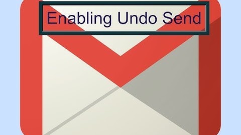 How to enable undo send email in Gmail