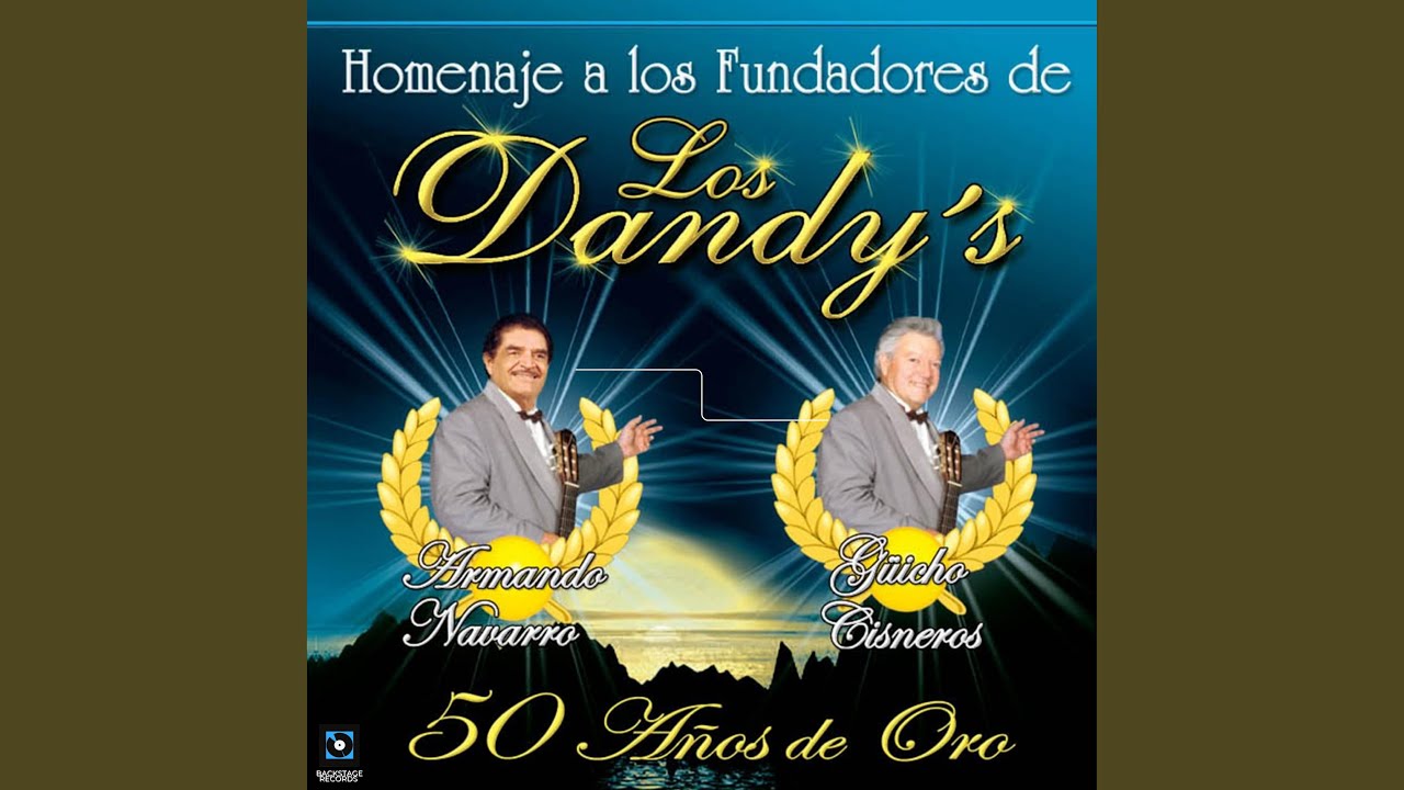 Mañanitas de Los Dandy's. - YouTube