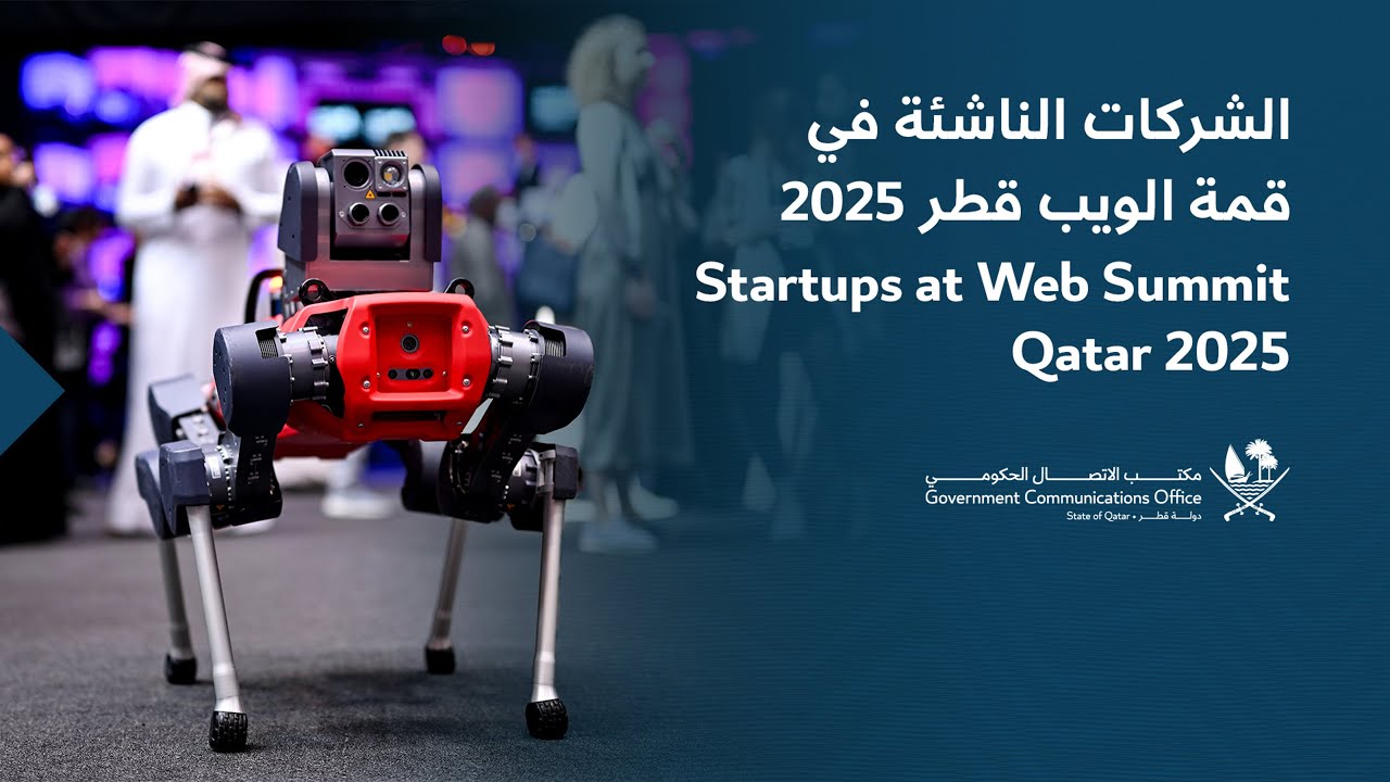 Startups at Web Summit Qatar 2025 - الشركات الناشئة في قمة الويب قطر ...