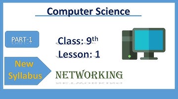 Computer Science// Class 9//Lesson 1// Networking // New PSEB Syllabus