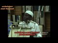 WEEKLY TAFSIR DR IDRIS ABDULAZIZ RAHIMAHULLAH TSOHUWAR AJIYA