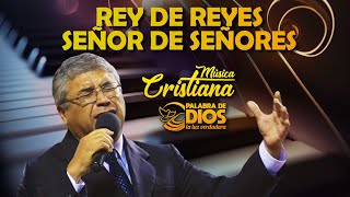 Video thumbnail of "Pastor Andrés Espejo, Adoracion: Señor tu eres, Rey de reyes, Señor de Señores, musica cristiana"