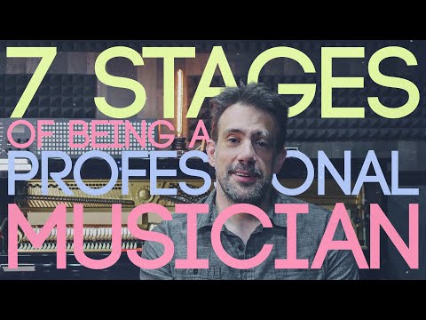 The 7 Stages Of Being A Professional Musician