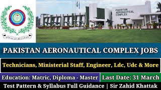 Pakistan Aeronautical Complex Job Test pattern Of Technicians, Ministerial Staff and Assist Manager