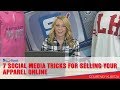 What are 7 Social Media Tricks for Selling Your Apparel Online