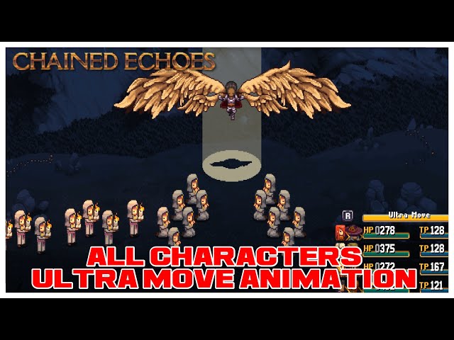 CHAINED ECHOES- ALL CHARACTERS ULTRA MOVE (ULTIMATE) 