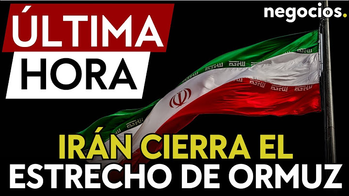 ÚLTIMA HORA: Irán cierra el Estrecho de Ormuz y amenaza a la economía mundial. ¿Petróleo en 100 $?