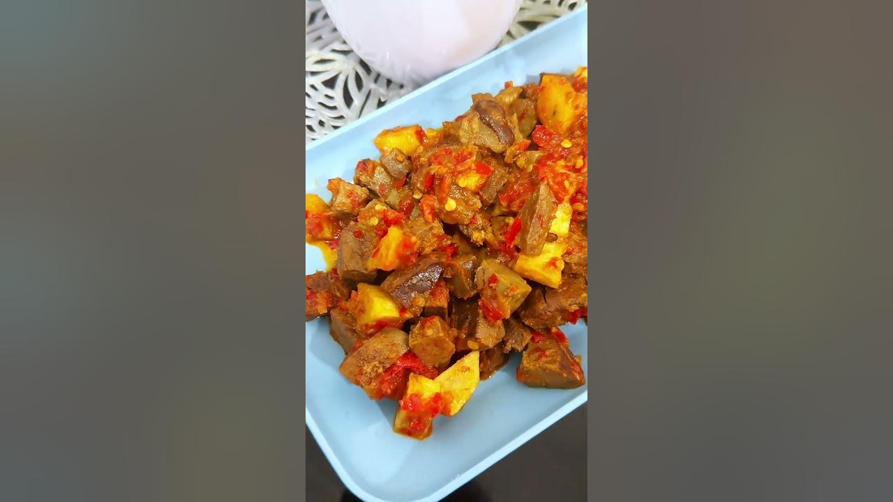 Sambal goreng hati sapi dan kentang 🫰🏻#menumasakanrumahan #idemasakan