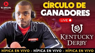 CIRCULO DE GANADORES - KENTUCKY DERBY 2024