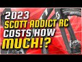2023 SCOTT ADDICT RC Costs How Much!!?? | BIKOTIC