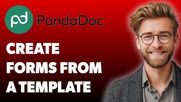 How To Create Forms From A Template Inside Pandadoc [2025 Guide]