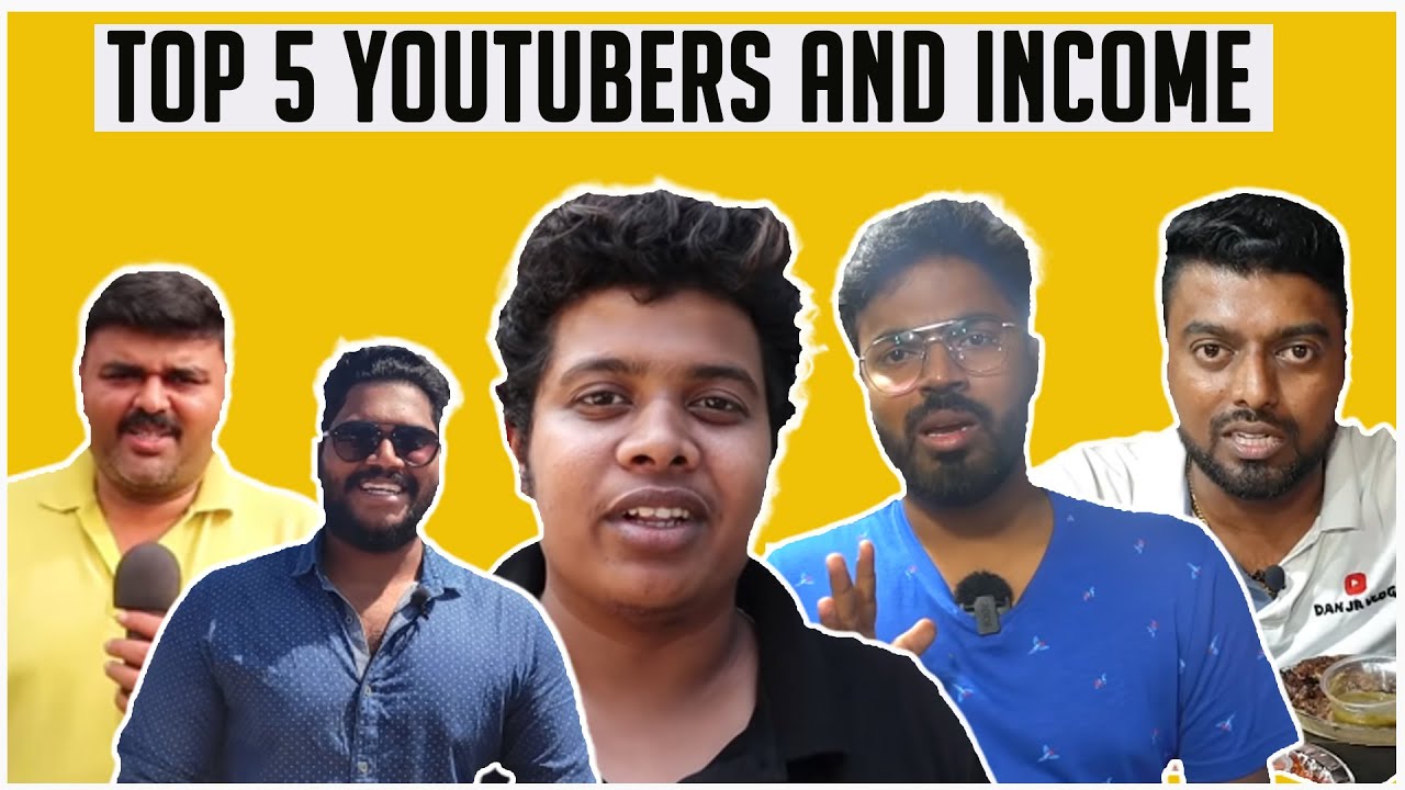 TOP 5 YOUTUBERS IN TAMILNADU 2020TOP 5 FOODIE YOUTUBERS AND