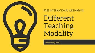 Different Teaching Modality