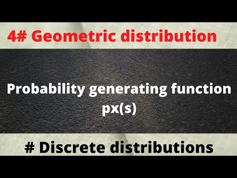 to find probability generating function Px(s) of discrete geometric ...
