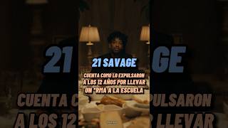 21 Savage cuenta como lo expulsaron por llevar un *r*a a la escuela 🔫 #21savage #viral #parati #fypシ