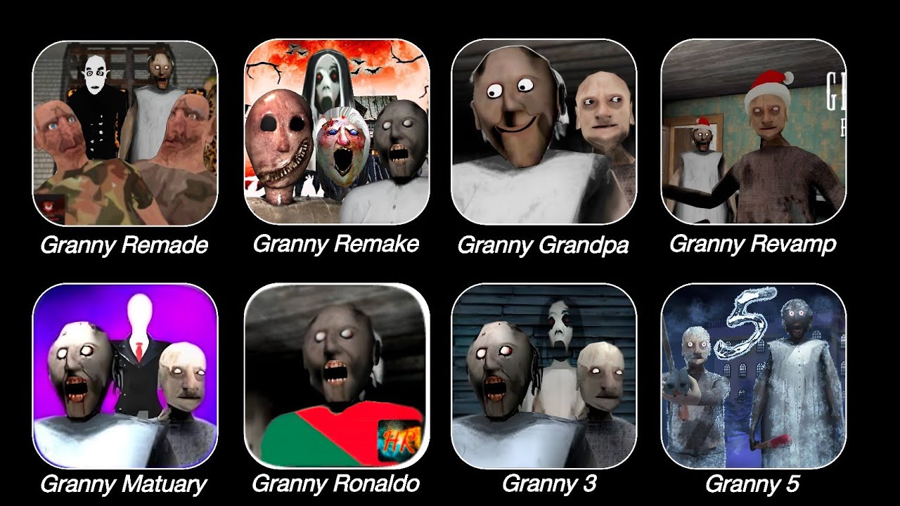 Granny Improved 1 Granny Remade 1.9 Granny Legacy Granny Evil All New Door Escape 