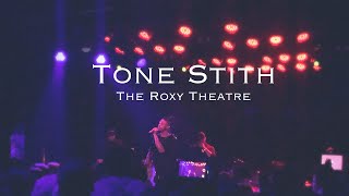 Tone Stith - “Beneficial” Live at The Roxy Theatre (2)
