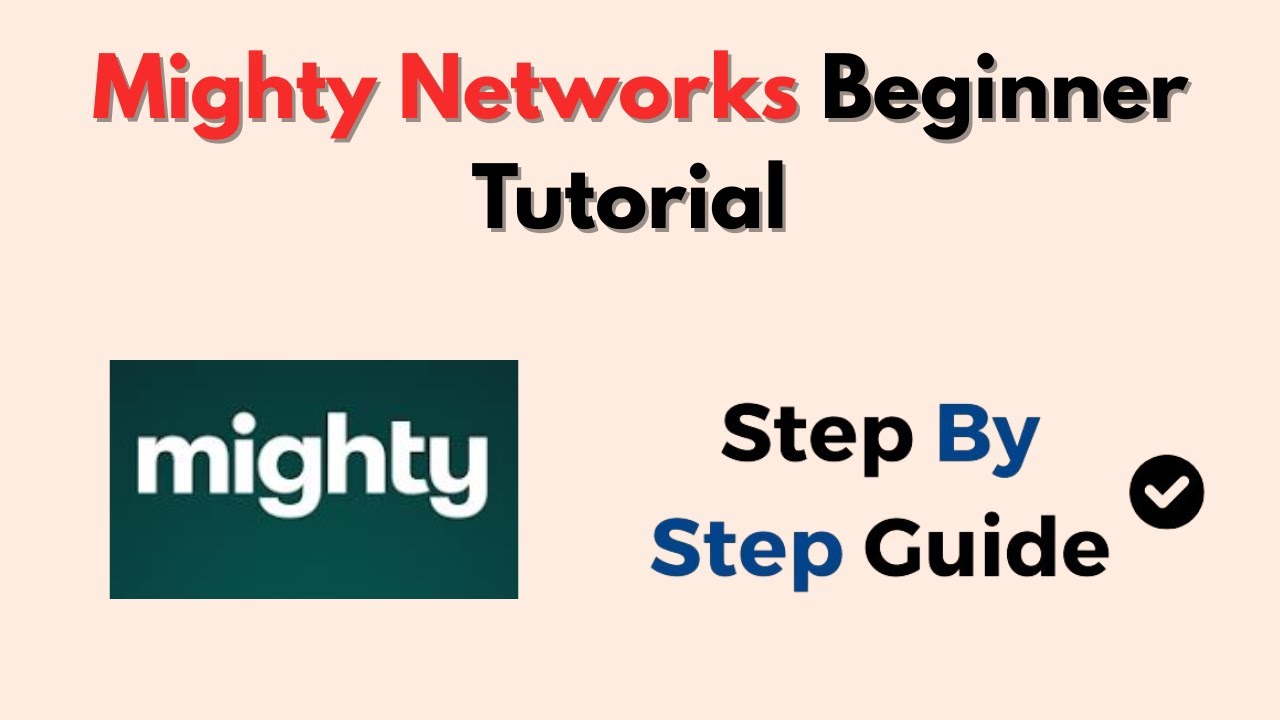 Mighty Networks Beginner Tutorial – How To Use Mighty Networks (2023)