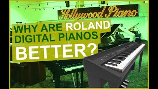 Why Are Roland Digital Pianos Better?