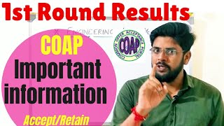 COAP 1st Round Results 🔥🔥 ।। GATE 2024 Counselling Results ।। Accept or Retain ।। @EngineeringLoop