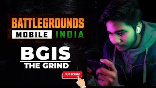 BGIS THE GRIND BATTLEGROUND mobile India with Lucifer OP
