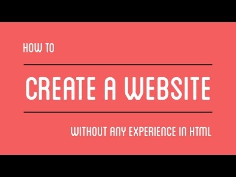 How To Create a Website Without Any Experience in HTML
