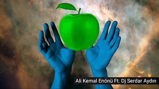 Ali Kemal Enönü ft. Serdar Aydın - Green Apple #patlamalıkşarkı #patlamalık Resimi