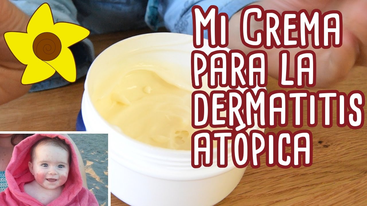 LA CREMA DERMATITIS ATÓPICA QUE USO PARA MI HIJA - YouTube