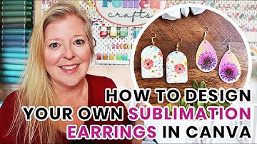 How to Design Sublimation Earrings in Canva