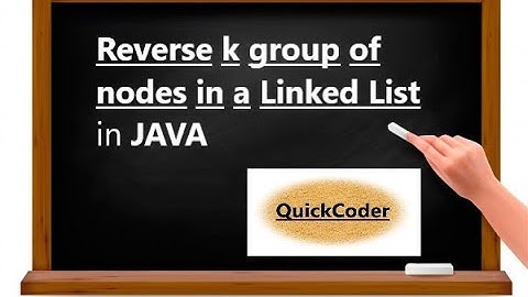 Reverse K group of nodes in a Linked List in JAVA