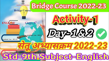 Bridge Course Std 9th English Activity No-1 Day-1 & 2 ||पुनर्रचित सेतू अभ्यासक्रम इ.9वी इंग्रजी 2022