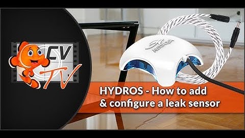 CoralVue HYDROS - How to Add & Configure a Leak Sensor