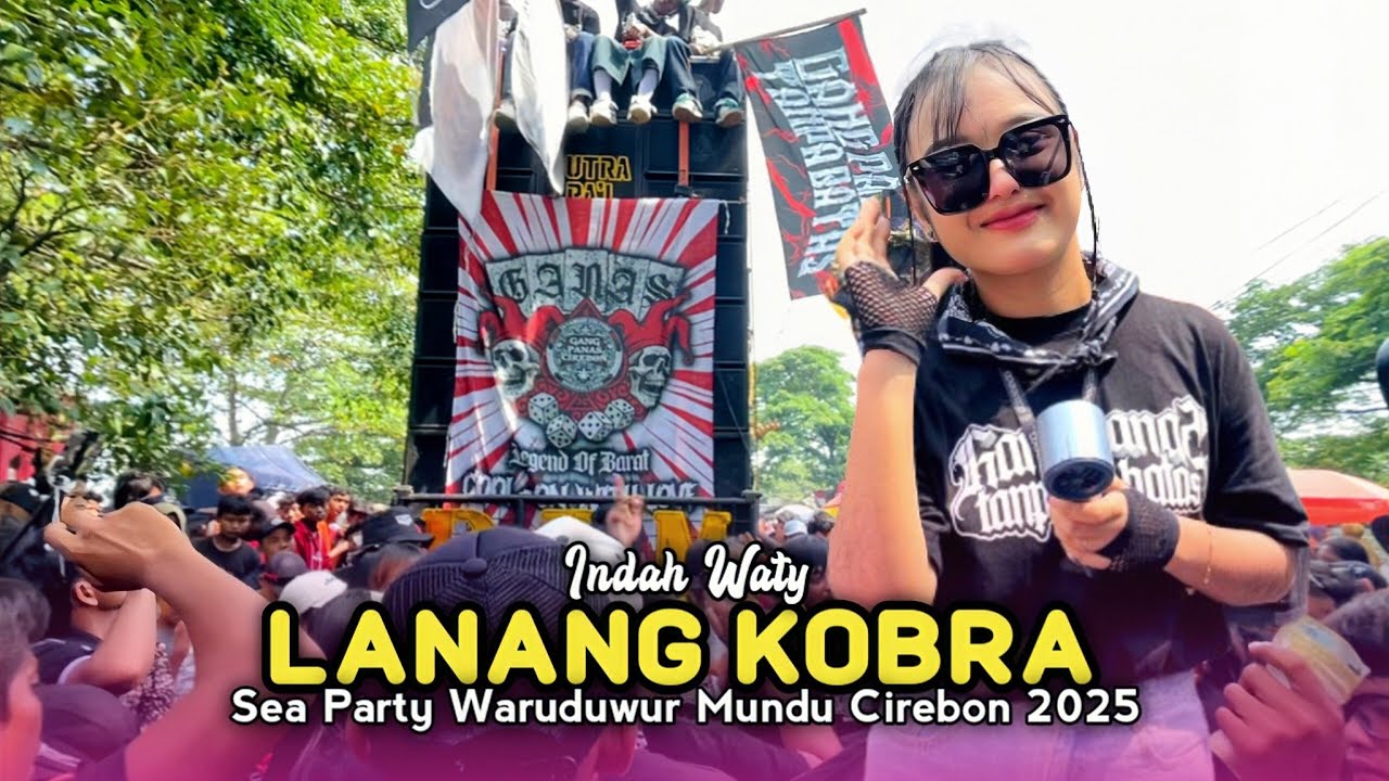 LANANG KOBRA • INDAH WATY • PUTRA PAI MUDA (PPM) • Sea Party Waruduwur Mundu Cirebon 2025