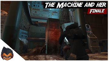 A Modded World: Fallout 4 Edition - The Machine and Her Finale