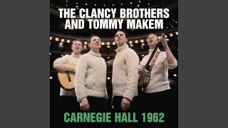 Video thumbnail of "The Clancy Brothers - Marie's Wedding (Live at Carnegie Hall, New York, NY - November 1962)"