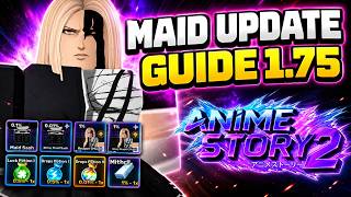 Anime Story 2 Maid Update 1.75 Guide!!! Best Team To Clear The New Maid Event The Fastest!! (Roblox)