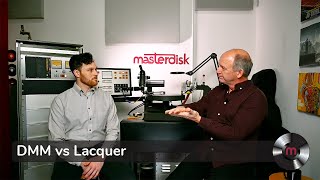 DMM Vs. Lacquer